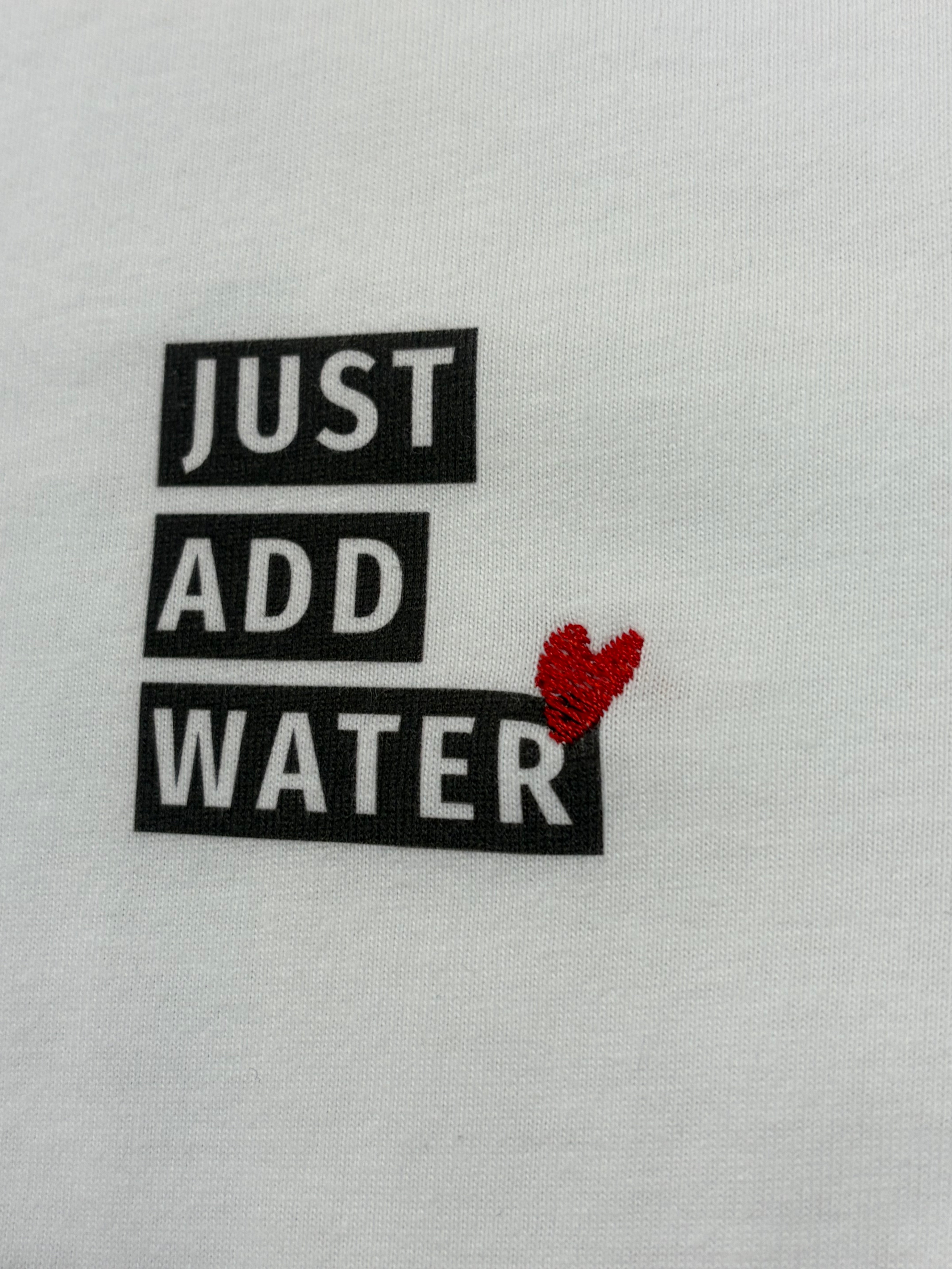 "JUST ADD WATER" Photo Print Tee SSL-588